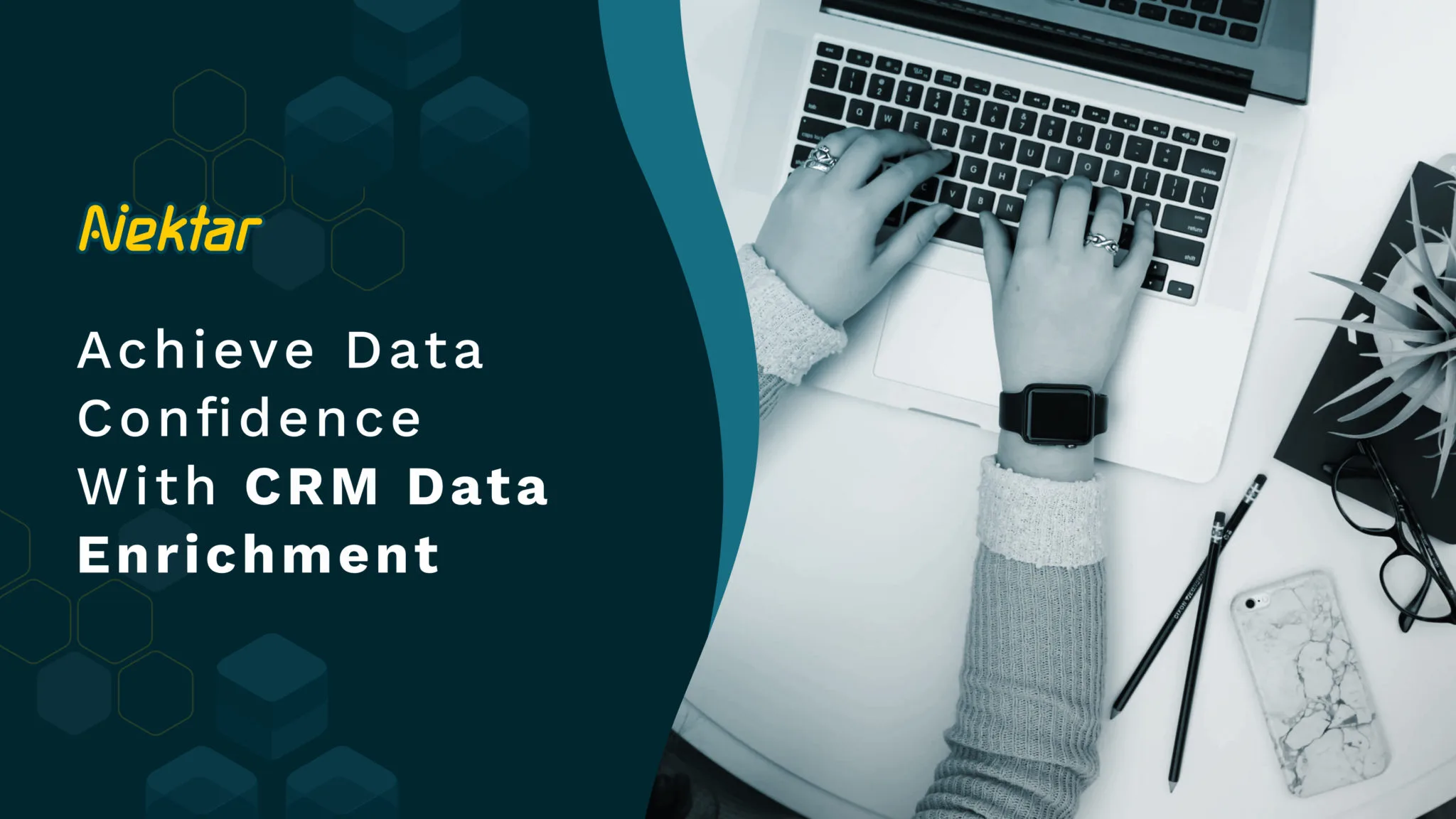 Achieve Data Confidence With CRM Data Enrichment