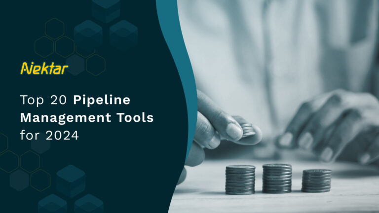 Top 20 Pipeline Management Tools For 2024