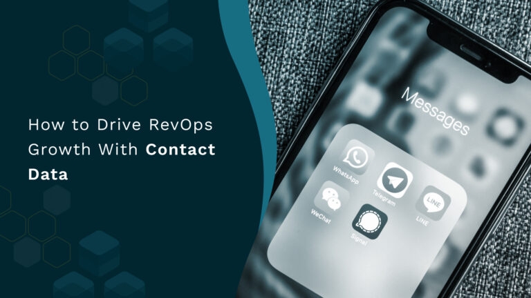 Driving RevOps Growth With B2B Contact Data