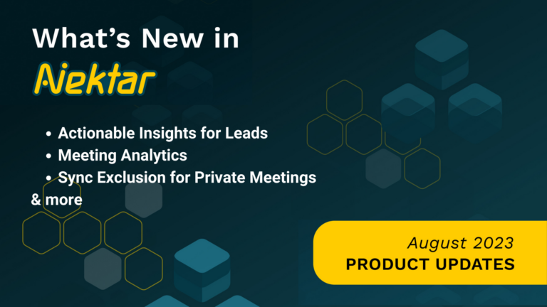 Aug’23 Product Update: Leads Intelligence, Meeting Analytics, Activity Classification & More