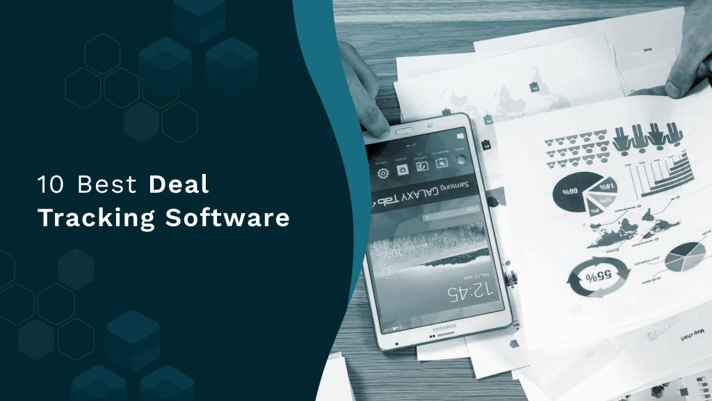 10 Best Deal Tracking Software