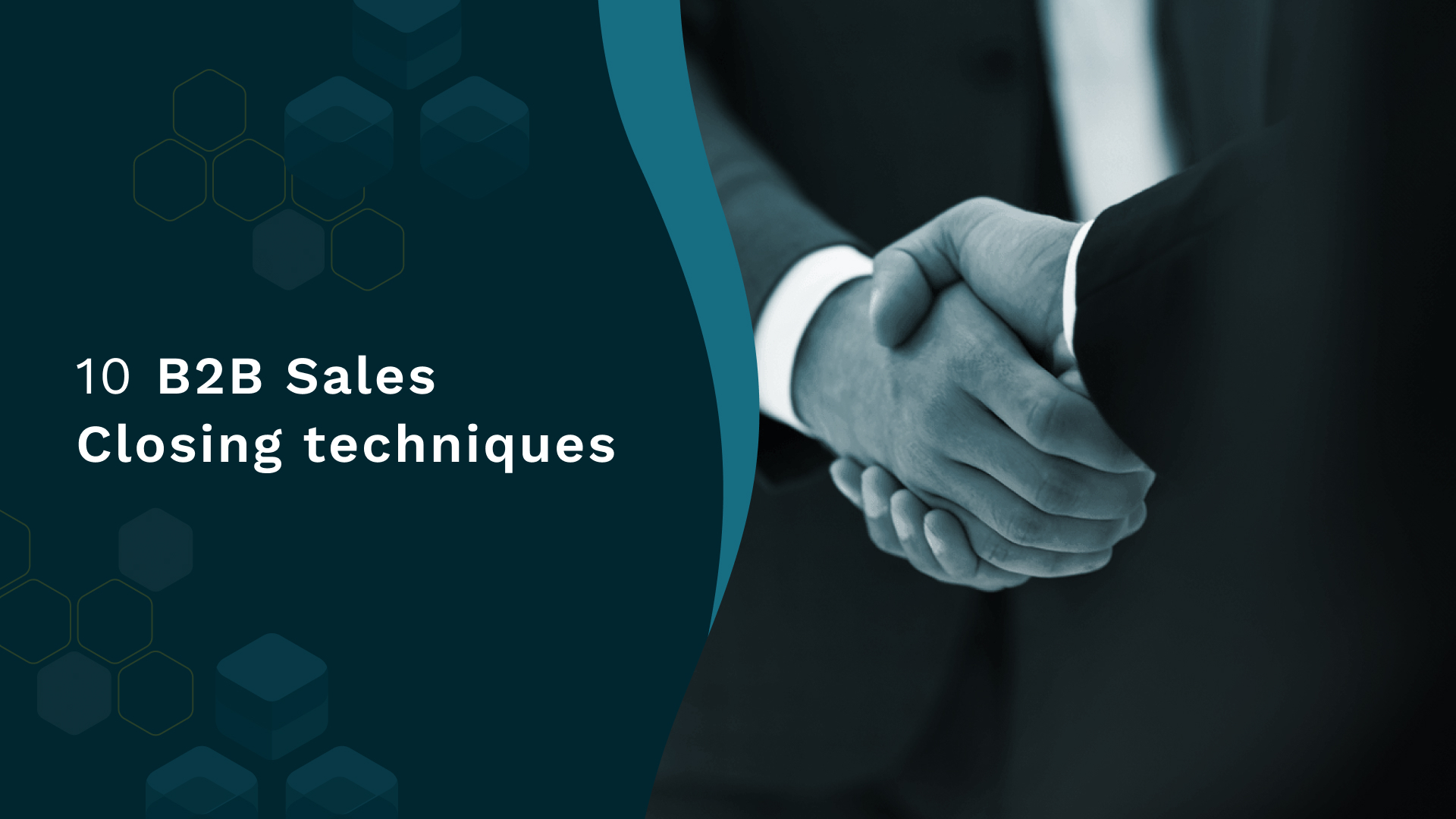 10 B2B Sales Closing techniques